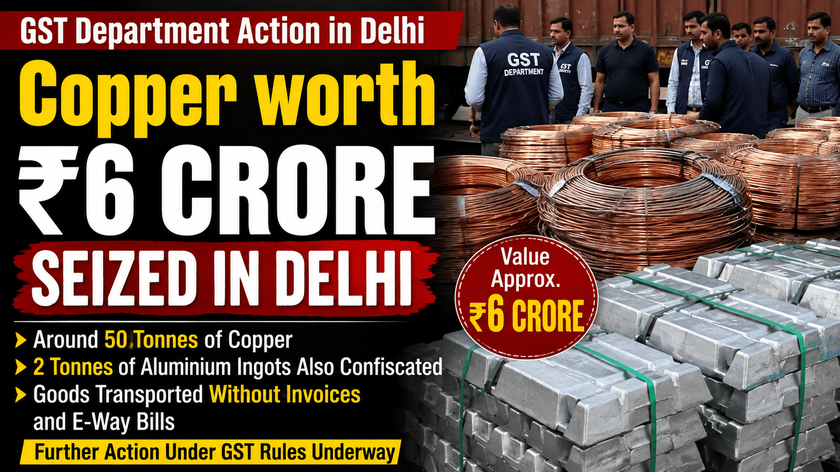 Copper worth 6 crore seized in Delhi